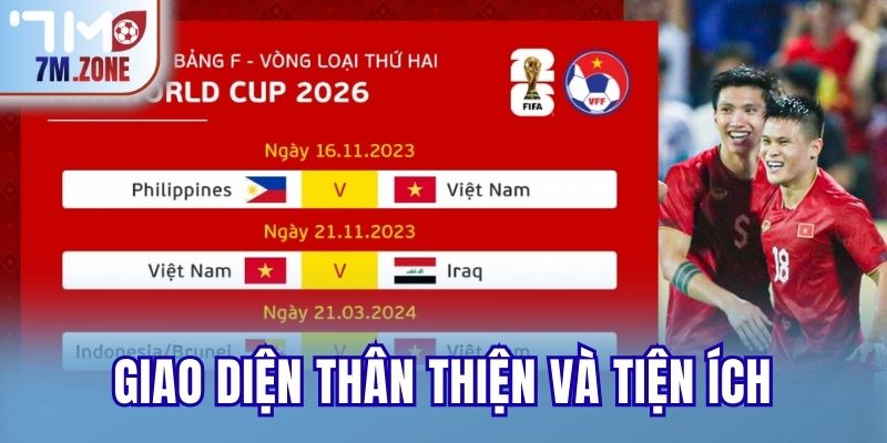 Giao diện thân thiện và tiện ích