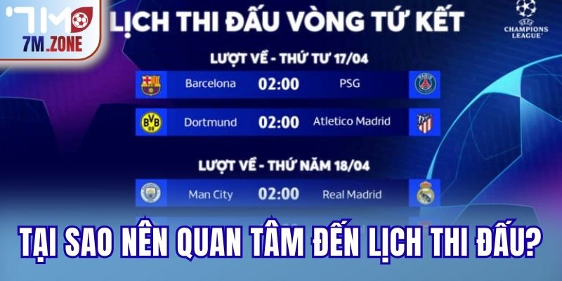 Tại sao nên quan tâm đến lịch thi đấu?